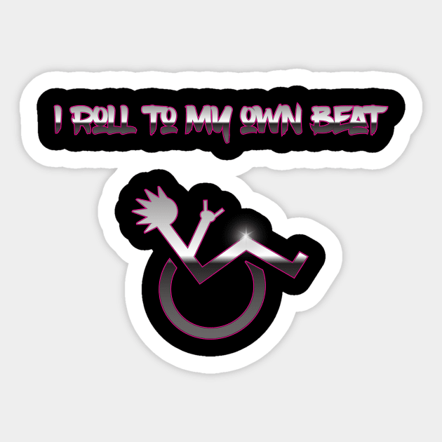 I Roll to my own Beat Punk Rocker Pink Wheelchair Sticker by geekspeaker